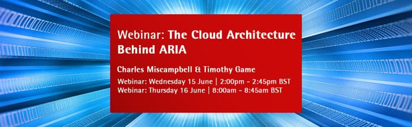Webinar - The Cloud Architecture Behind ARIA